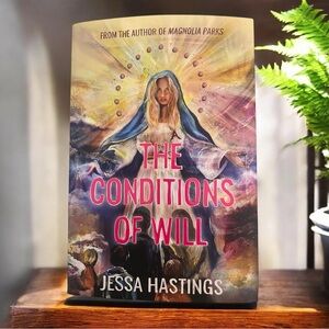 The Conditions of Will by Jessa Hastings